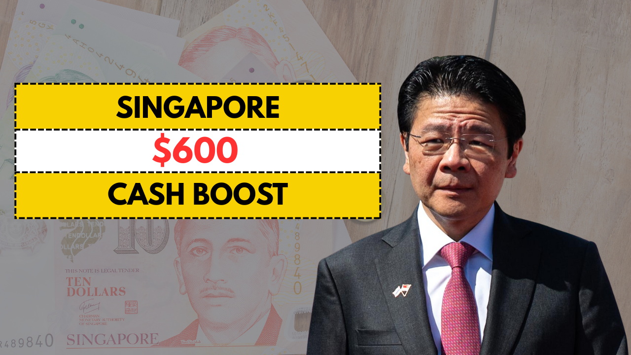 $600 Cash Payout for 2.9 Million Singaporeans